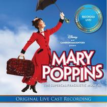 CD Disney Mary Poppins: Gravação ao Vivo do Elenco CD Disney Mary Poppins: Gravação ao Vivo do Elenco