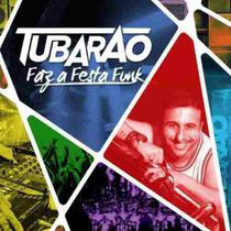 Cd Dj Tubarão - F A Festa Funk - Warner Music