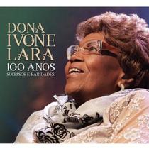 CD Dona Ivone Lara - 100 anos-Sucessos e Raridades(Digipack) - Warner Music