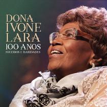 Cd Dona Ivone Lara - 100 Anos Sucessos e Raridades - Warner Music
