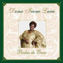 Cd dona ivone lara - bodas de ouro