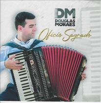 Cd - Douglas Moraes - Oficio Sagrado
