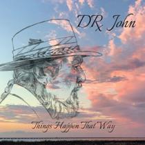 CD Dr. John - Things Happen That Way (CD) - Importado