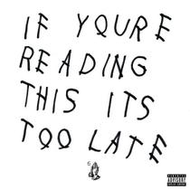 CD Drake If Youre Reading This Its Too Late (IMPORTADO)