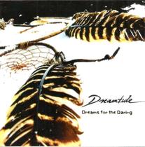 Cd Dreamtide - Dreams For The Daring - MUSIK