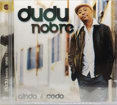 CD - Dudu Nobre - Ainda é Cedo - radar records