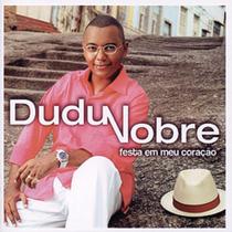 CD Dudu Nobre - Festa em meu Coração - Sonopress CD Dudu Nobre - Festa em meu Coração - Sonopress
