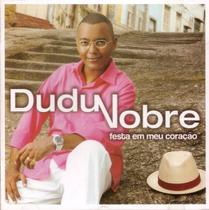 Cd Dudu Nobre - Festa Em Meu Coracao