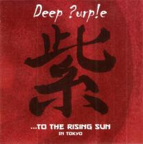 Cd Duplo Deep Purple - ... To The Rising Sun In Tokyo - SHINIGAMI
