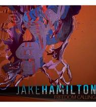 CD+DVD Jake Hamilton Freedom Calling - Onimusic