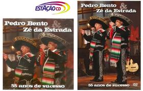 CD + DVD Pedro Bento & Zé da Estrada - 55 anos de sucesso