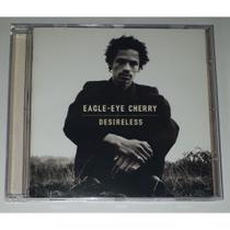Cd Eagle Eye Cherry - Desireless *