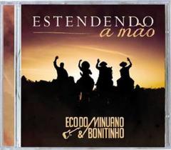 CD Eco do Minuano e Bonitinho Estendendo A Mão - Gravadora Acit