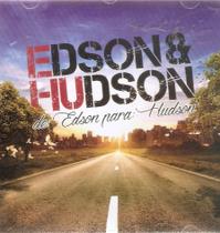 Cd Edson E Hudson - De Edson Para Hudson