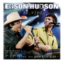 Cd Edson E Hudson - Galera Coraçao - Ao Vivo