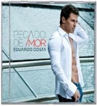 CD Eduardo Costa - Pecado De Amor - 2012 - 953093 CD Eduardo Costa - Pecado De Amor - 2012 - 953093