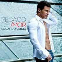 CD Eduardo Costa Pecado De Amor CD Eduardo Costa Pecado De Amor