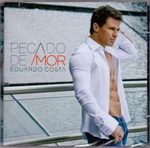 Cd Eduardo Costa - Pecado De Amor - SONY MUSIC