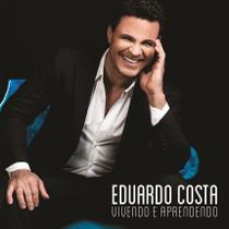 Cd eduardo costa - vivendo e aprendendo