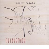 CD Egbert Parada - Delayerhoy