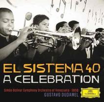 Cd El Sistema 40 - A Celebration (Gustavo Dudamel) - Universal Music