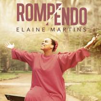 CD Elaine Martins Rompendo - Mk Music CD Elaine Martins Rompendo - Mk Music