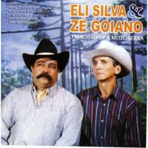 Cd Eli Silva e ze Goiano - o Machado e a Moto Serra