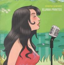 CD Eliana Printes Cinema Guarany - Indie Records