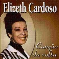 Cd Elizeth Cardoso - Canção Da Volta - Warner Music