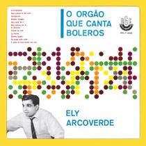 Cd Ely Arcoverde - o Orgço Que Canta Bolero 1964