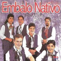 CD - Embalo Nativo - do Nosso Jeito