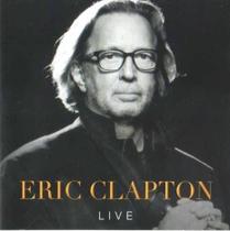 CD Eric Clapton - Live 11 Músicas Original