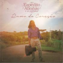 Cd - Espedito Abrahão E Os Campeiros - Rumo Do Coração