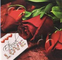 CD Eternal Love - 18 Canções Românticas Eternas