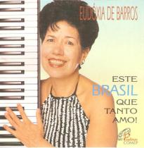 Cd Eudóxia De Barros - Este Brasil Que Tanto Amo!