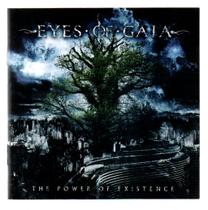 Cd eyes of gaia: the power of existence Cd eyes of gaia: the power of existence