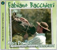 Cd - Fabiano Bachieri - Mais Pampa, Menos Povo! - Vertical