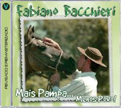 Cd - Fabiano Bachieri - Mais Pampa, Menos Povo!