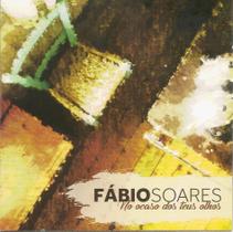 CD - Fábio Soares - No Ocaso dos Teus Olhos