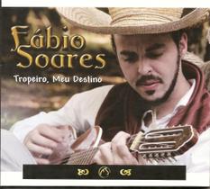 Cd - Fábio Soares - Tropeiro, Meu Destino
