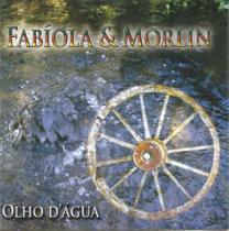 Cd - Fabiola & Morlin - Olho D' Agua