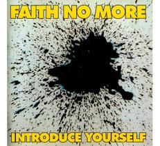 Cd faith no more introduce yourself