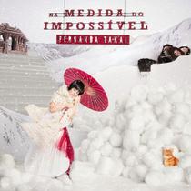 Cd Fernanda Takai Na Medida Do Impossível Lacrado Novo Cd Fernanda Takai Na Medida Do Impossível Lacrado Novo