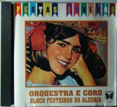 CD Festas Juninas - Orquestra e Coro Bloco Festeiro da Alegr - Estação CD