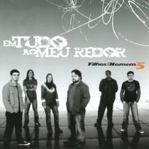 Cd filhos do homem 05 - em tudo ao meu redor Cd filhos do homem 05 - em tudo ao meu redor