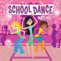 CD Fisher-Price - School Dance Party Mix