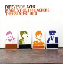 Cd Forever Delayed Manic Street Preachers - The Greatest Hit - SONY