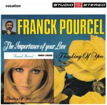 CD Franck Pourcel : The Importance Of Your Love & Thinking Of You (2 em 1) CD Franck Pourcel : The Importance Of Your Love & Thinking Of You (2 em 1)