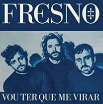 CD Fresno Vou Ter Que Me Virar - Original CD Fresno Vou Ter Que Me Virar - Original