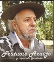Cd - Frutuoso Araujo - Tropeando Saudades